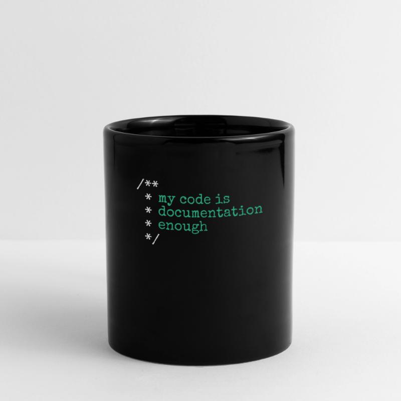 My Code Is Documentation Enough Developer Full Colour Mug