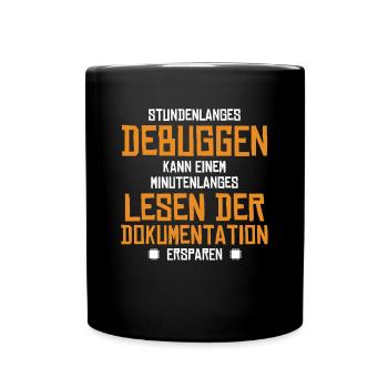 Stundenlanges Debuggen Softwareingenieur Coder - Tasse einfarbig - Schwarz - Vorne
