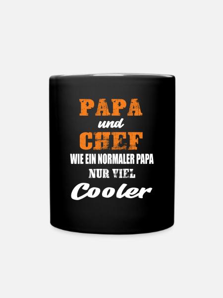 Papa und Chef - Tasse einfarbig - Schwarz