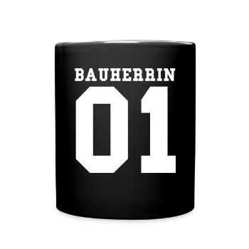 Bauherrin - Tasse einfarbig - Schwarz - Vorne