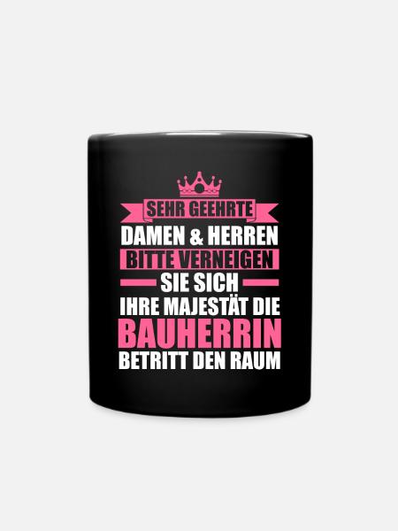 Bauherrin - Tasse einfarbig - Schwarz