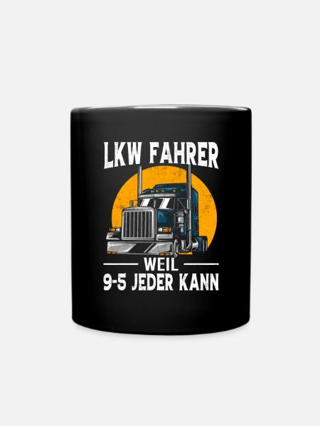 LKW Fahrer Geschenk Brummi Vater Jubiläum - Tasse einfarbig - Schwarz