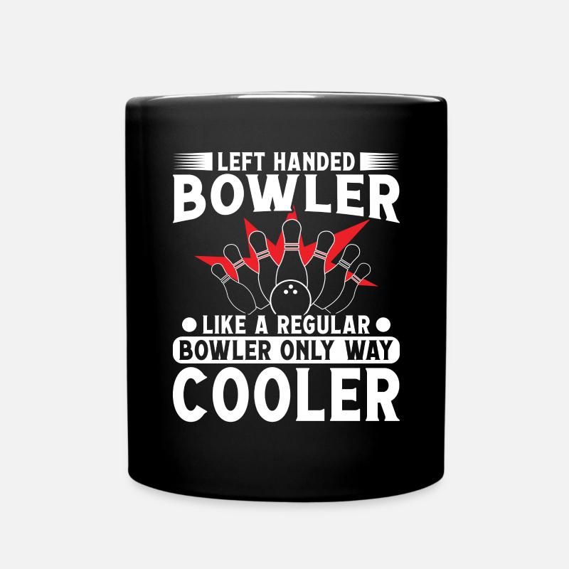Left handed Bowler like a normal Bowler cooler - Tasse einfarbig - Schwarz