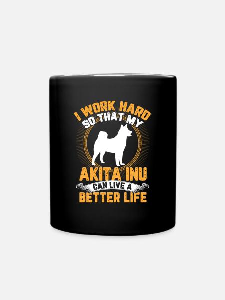 Akita Inu arbeite hart japanischer Akita Inu - Tasse einfarbig - Schwarz
