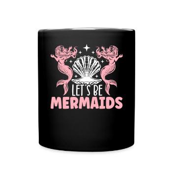 Meerjungfrau Squad Mythos Folklore Unterwasser Aquatisch - Tasse einfarbig - Schwarz - Vorne