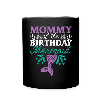 Maman De L’Anniversaire Mermaid Anniversaire Sous l’eau - Mug uni - noir - Devant