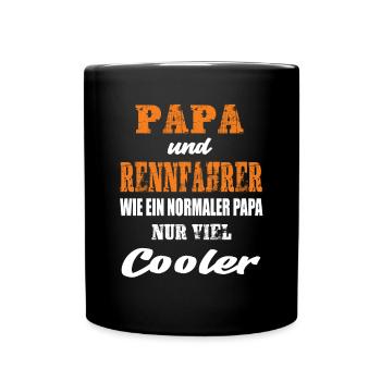 Papa und Rennfahrer Rennsport Motorsport - Tasse einfarbig - Schwarz - Vorne