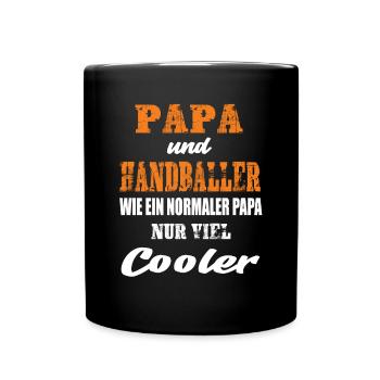 Papa und Handballer Handball Papa Ballsport - Tasse einfarbig - Schwarz - Vorne