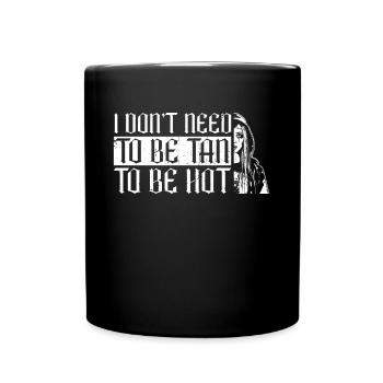 I Don't Have to Be Brown - Goth Moontan Gothic - Full Colour Mug - black - Front