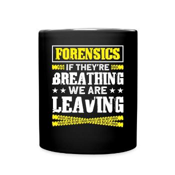 Forensic Scientist Forensic Forensic Science - Full Colour Mug - black - Front