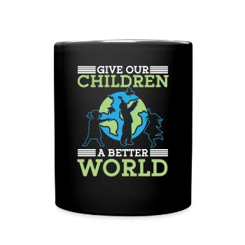 L’activisme environnemental donne aux enfants une Terre du monde meilleure - Mug uni - noir - Devant