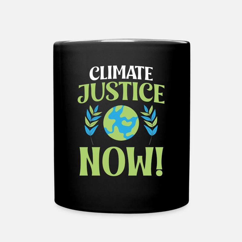 Umweltaktivismus Climate Justice Now Umweltschutz - Tasse einfarbig - Schwarz