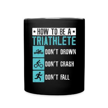 Triathlon Athlet Triathlet Schwimmen Radfahren Laufen - Tasse einfarbig - Schwarz - Vorne