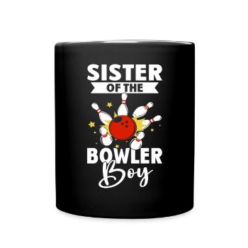 Sister of the Bowler Boy - Tasse einfarbig - Schwarz - Vorne