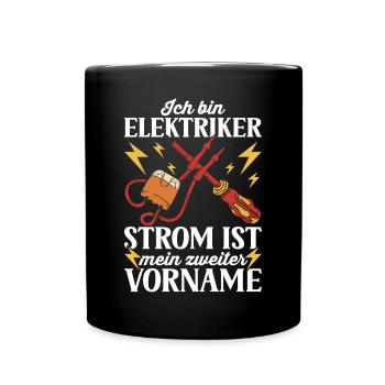 Elektriker Elektroinstallateur Elektroniker - Tasse einfarbig - Schwarz - Vorne