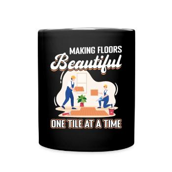 Rendre les planchers beaux - Installateur de revêtements de sol - Mug uni - noir - Devant