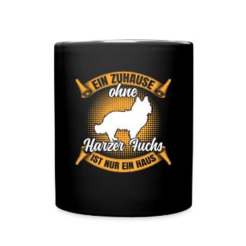 Ohne Harzer Fuchs nur ein Haus Hütefuchs - Tasse einfarbig - Schwarz - Vorne