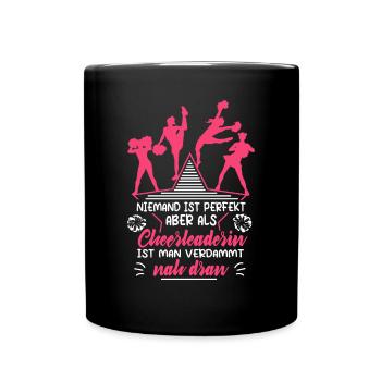 Cheerleading Cheerleaderin Niemand ist perfekt - Tasse einfarbig - Schwarz - Vorne