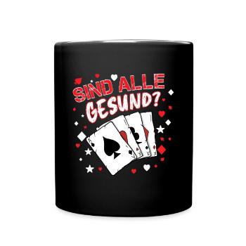 Doppelkopf Kartenspiel Sind alle gesund? - Tasse einfarbig - Schwarz - Vorne