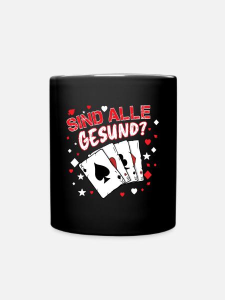 Doppelkopf Kartenspiel Sind alle gesund? - Tasse einfarbig - Schwarz