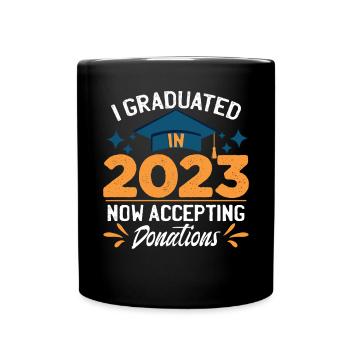 J’ai obtenu mon diplôme en 2023 - Mug uni - noir - Devant