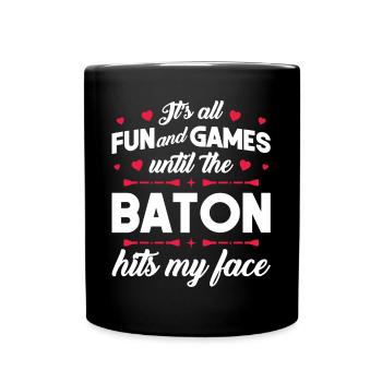 C’est amusant et des jeux jusqu’à ce que le bâton frappe mon visage - Mug uni - noir - Devant