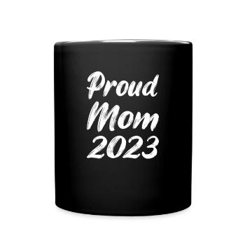 proud mom 2023 - Full Colour Mug - black - Front