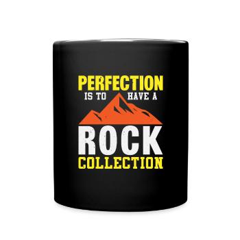 Perfection is having a stone collection - Full Colour Mug - black - Front
