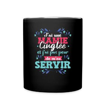 Fête Des Mères Mamie Humour Mémé - Mug uni - noir - Devant
