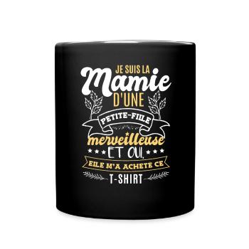 Je Suis La Mamie D'Une Petite-Fille - Mug uni - noir - Devant