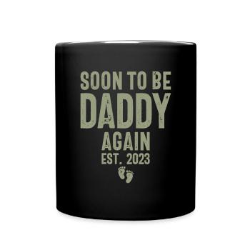 Bald wieder Papa Est. 2023 - Vatertag - Tasse einfarbig - Schwarz - Vorne
