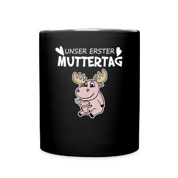 Muttertag - erster Muttertag Geschenk - Tasse einfarbig - Schwarz - Vorne