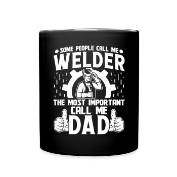 Welder the most important saying Dad - Full Colour Mug - black - Front