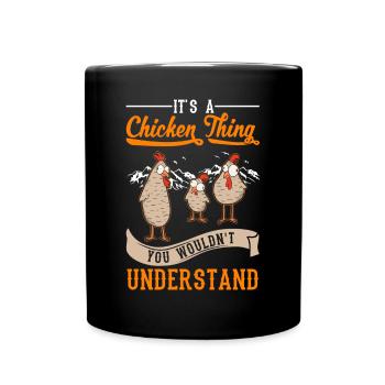 Chickens Ding Farmer Farmer Chicken - Full Colour Mug - black - Front