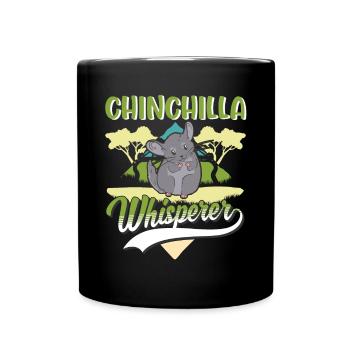 Chinchilla Flüsterer Chinchilla Whisperer - Tasse einfarbig - Schwarz - Vorne