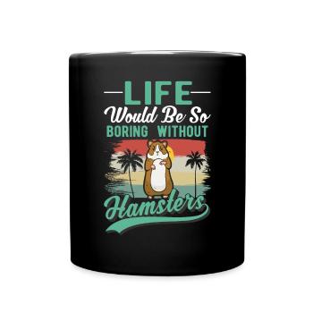 Hamster Owner Golden Hamster Hamster - Full Colour Mug - black - Front