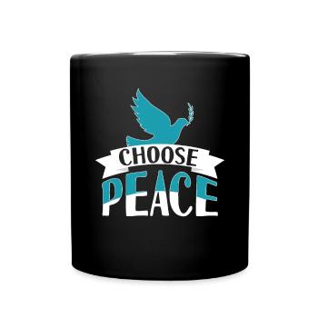 Choose Peace Doves Of Peace - Tasse einfarbig - Schwarz - Vorne