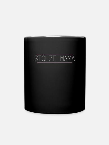 Stolze Mama - Tasse einfarbig - Schwarz