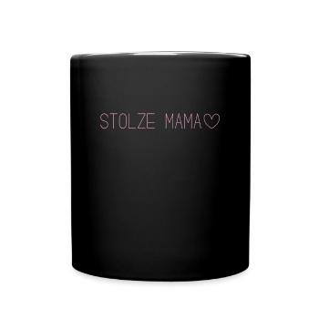 Stolze Mama - Tasse einfarbig - Schwarz - Vorne