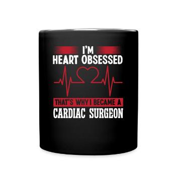 Cardiac Surgeon Heart Obsessed Cardiac Surgery Surgeon - Full Colour Mug - black - Front