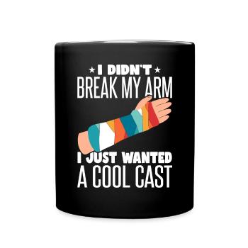 Je ne me suis pas cassé le bras, je veux juste un casting cool - Mug uni - noir - Devant