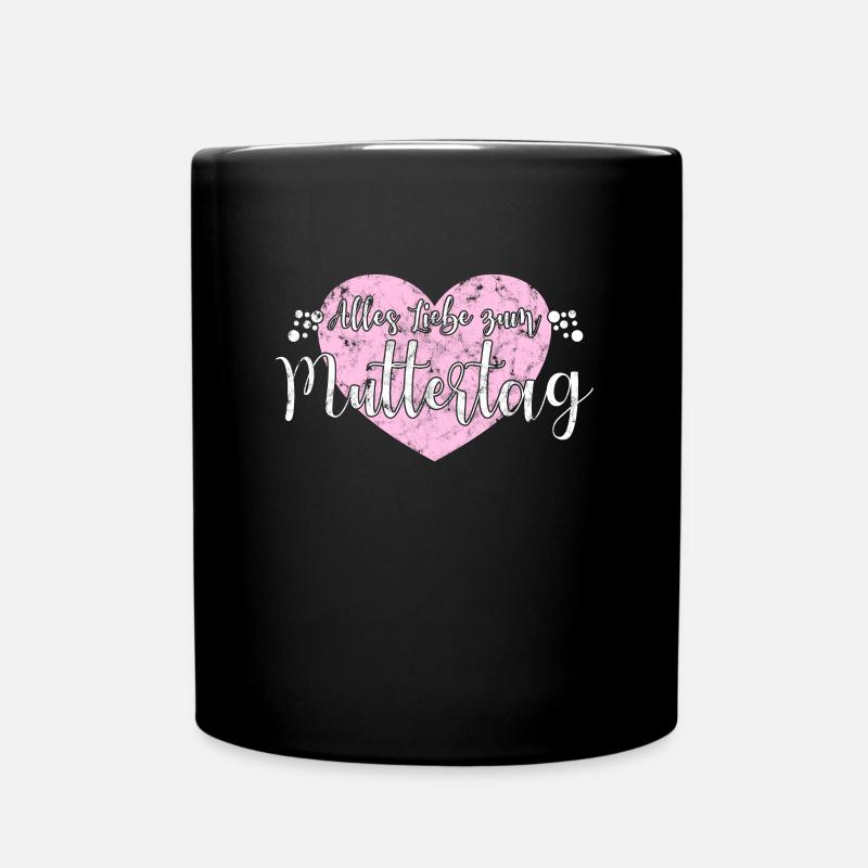 Muttertag Geschenk Spruch - Tasse einfarbig - Schwarz