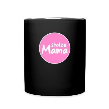 Stolze Mama - Tasse einfarbig - Schwarz - Vorne