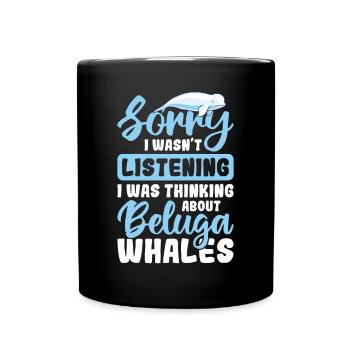 Beluga Whale Beluga Whale Whale Watching Dolphin Dolphin - Full Colour Mug - black - Front