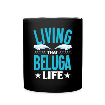 Beluga Whale Beluga Whale Whale Watching Dolphin Dolphin - Full Colour Mug - black - Front