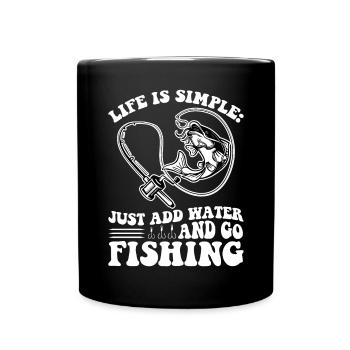 Add Water And Go Fishing - Tasse einfarbig - Schwarz - Vorne