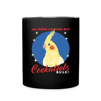 Cockatiels Bird Bird Owner Gift - Full Colour Mug - black - Front
