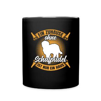 Ohne Schafpudel nur ein Haus Hütepudel - Tasse einfarbig - Schwarz - Vorne