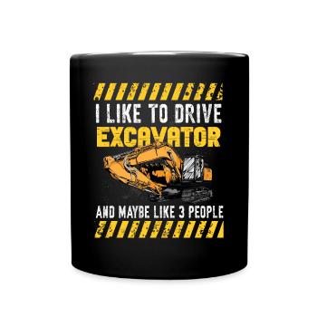 Lustiger Bagger Spruch für Baggerfahrer - Tasse einfarbig - Schwarz - Vorne