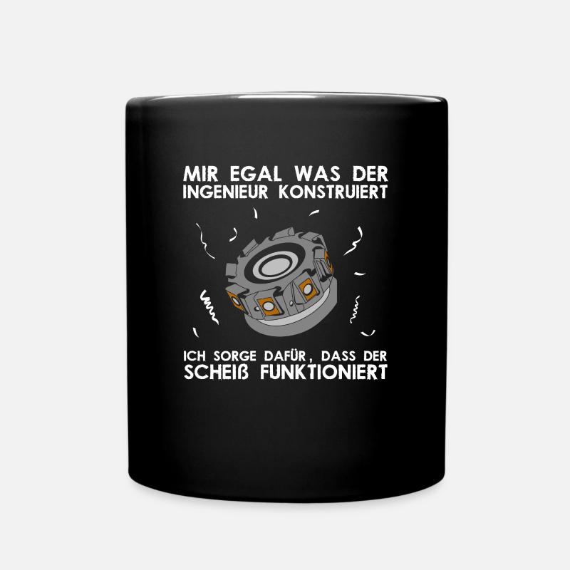 Mir Egal Was Der Ingenieur Konstruiert - Tasse einfarbig - Schwarz